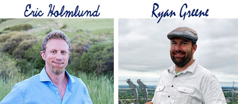 Eric Holmlund and Ryan Greene